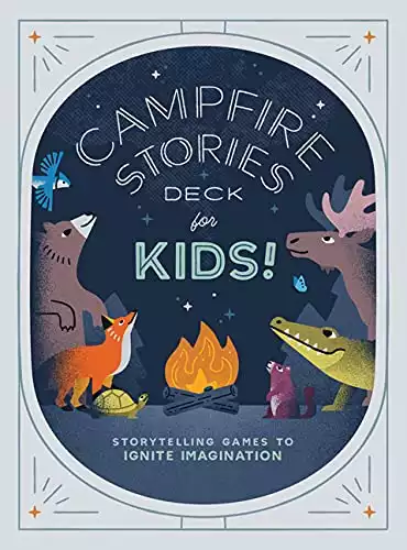 Campfire Stories Deck--For Kids!