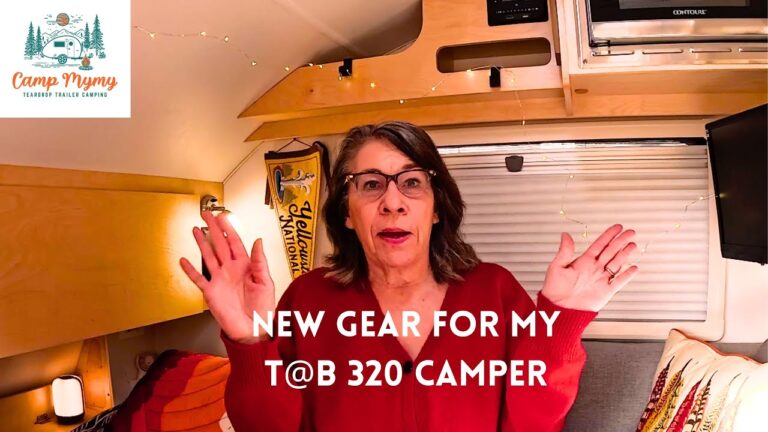 New Gear for my Teardrop Camper